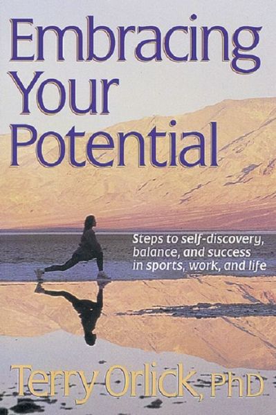 Cover for Terry Orlick · Embracing Your Potential (Paperback Book) (1998)