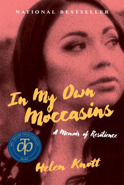 Cover for Helen Knott · In My Own Moccasins: A Memoir of Resilience (Paperback Book) (2020)