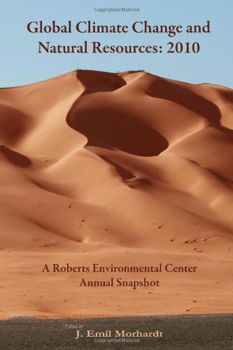 Cover for J. Emil Morhardt · Global Climate Change and Natural Resources: 2010: a Roberts Environmental Center Annual Snapshot (Paperback Bog) (2010)