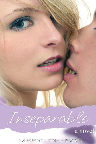 Cover for Missy Johnson · Inseparable (Paperback Book) (2013)