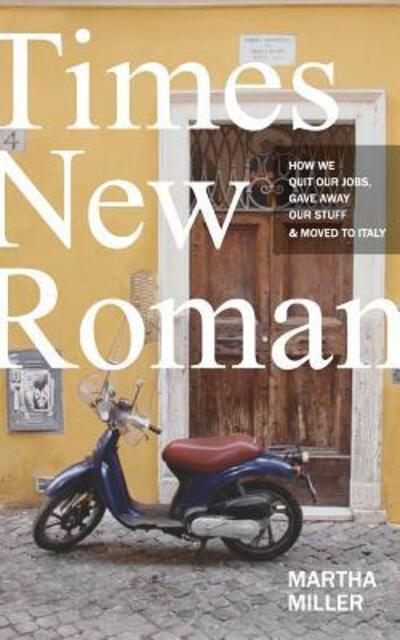 Cover for Martha Miller · Times New Roman (Paperback Book) (2016)