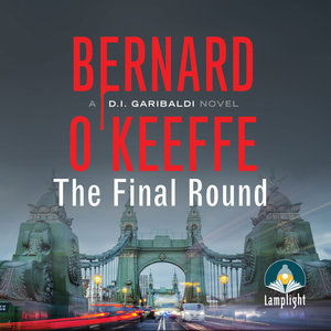 Cover for Bernard O'Keeffe · The Final Round (Audiobook (CD)) [Unabridged edition] (2021)