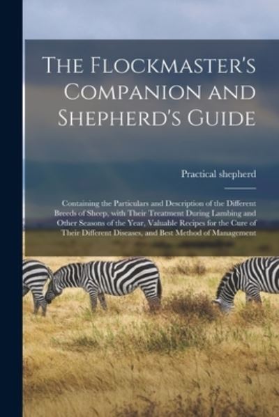 Cover for Practical Shepherd · The Flockmaster's Companion and Shepherd's Guide (Paperback Book) (2021)
