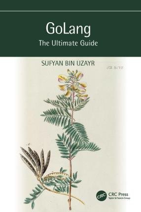 Cover for Sufyan Bin Uzayr · GoLang: The Ultimate Guide - The Ultimate Guide (Paperback Book) (2022)