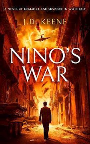 Cover for J.D. Keene · Nino's War - Nino Servidei (Paperback Book) (2025)