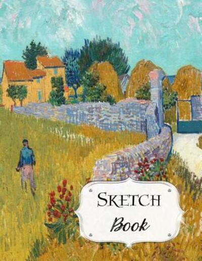 Cover for Avenue J Artist Series · Sketch Book Van Gogh | Sketchbook | Scetchpad for Drawing or Doodling | Notebook Pad for Creative Artists | Farmhouse in Provence (Paperback Book) (2019)