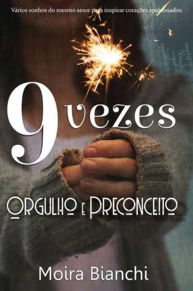 Cover for Moira Bianchi · Nove vezes Orgulho e Preconceito (Paperback Book) (2019)