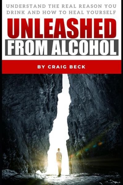 Cover for Craig Beck · Unleashed from Alcohol (Paperback Bog) (2019)