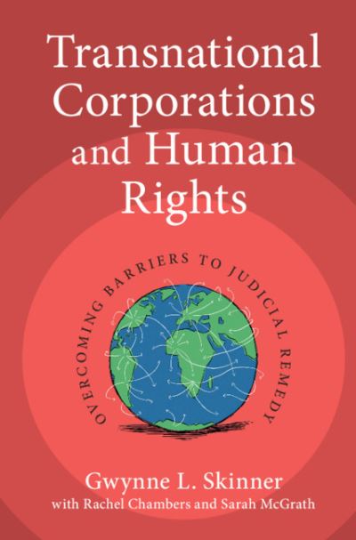 Cover for Gwynne L. Skinner · Transnational Corporations and Human Rights: Overcoming Barriers to Judicial Remedy (Hardcover Book) (2020)