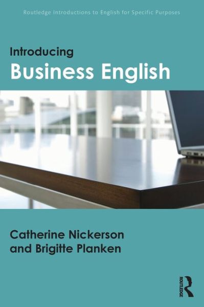 Cover for Nickerson, Catherine (Zayed University, United Arab Emirates) · Introducing Business English - Routledge Introductions to English for Specific Purposes (Paperback Book) (2015)