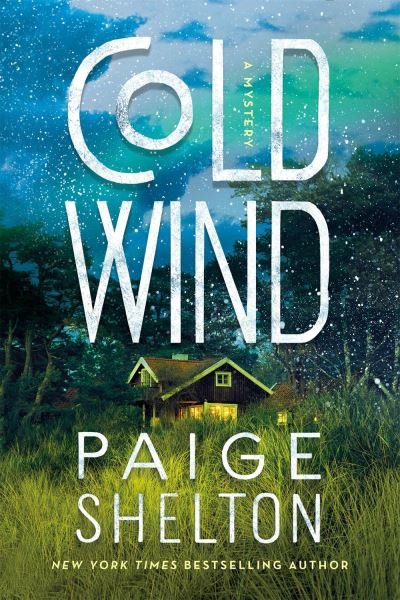 Cover for Paige Shelton · Cold Wind: A Mystery (Hardcover Book) (2021)