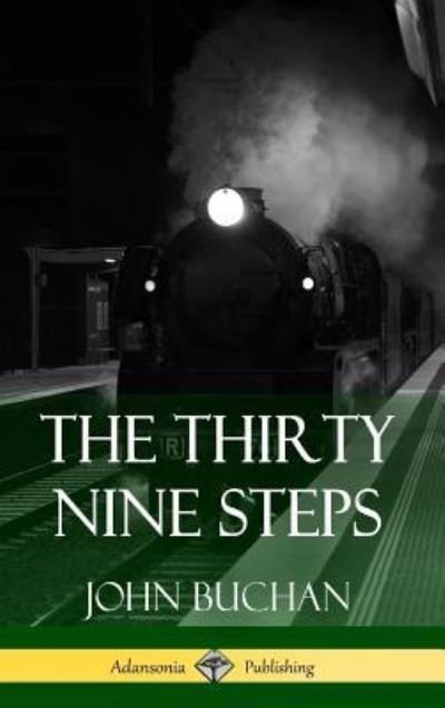 Cover for John Buchan · The Thirty Nine Steps (Hardcover) (Hardcover Book) (2018)