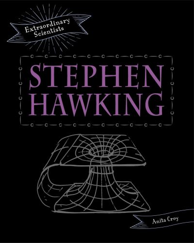 Cover for Anita Croy · Stephen Hawking (Hardcover Book) (2020)