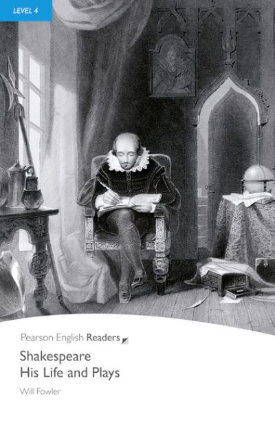 Cover for Will Fowler · Level 4: Shakespeare-His Life and Plays - Pearson English Graded Readers (Paperback Book) (2008)