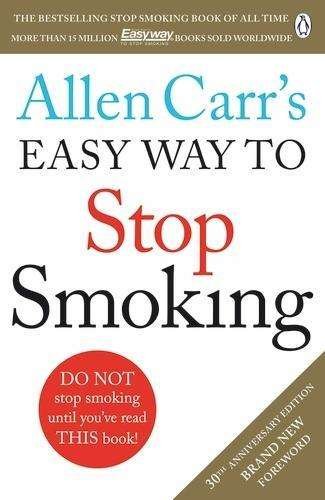 Cover for Allen Carr · Allen Carr's Easy Way to Stop Smoking: Read this book and you'll never smoke a cigarette again (Paperback Book) [Revised edition] (2015)