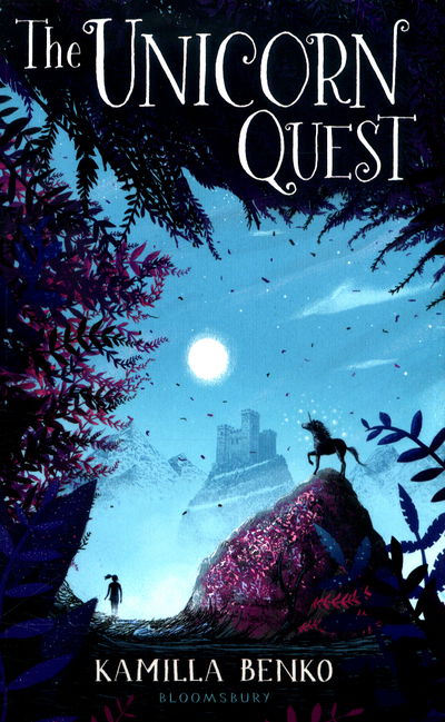 Cover for Kamilla Benko · The Unicorn Quest - The Unicorn Quest (Paperback Book) (2018)