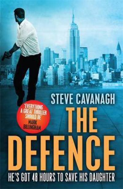 Cover for Steve Cavanagh · The Defence - Eddie Flynn Series (Paperback Bog) (2016)