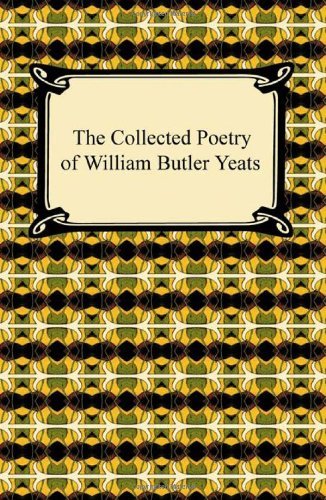 Cover for William Butler Yeats · The Collected Poetry of William Butler Yeats (Taschenbuch) (2010)