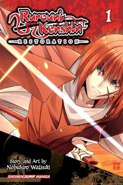 Rurouni Kenshin: Restoration, Vol. 1 - Rurouni Kenshin: Restoration - Nobuhiro Watsuki - Books - Viz Media, Subs. of Shogakukan Inc - 9781421552316 - June 4, 2013