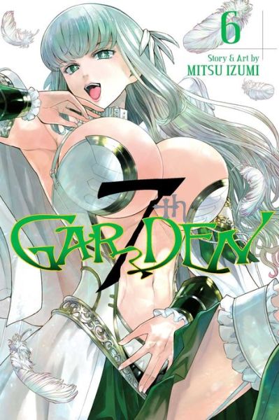 Cover for Mitsu Izumi · 7thGARDEN, Vol. 6 (Paperback Book) (2017)