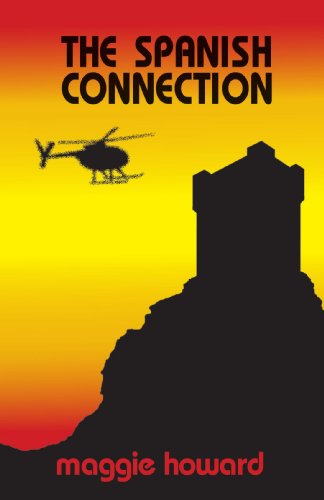 Cover for Maggie Howard · The Spanish Connection (Paperback Book) (2007)