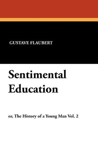 Cover for Gustave Flaubert · Sentimental Education (Paperback Book) (2024)