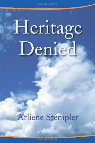 Cover for Arliene Stempler · Heritage Denied (Paperback Book) (2008)