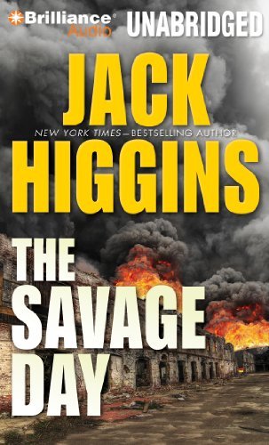 Cover for Jack Higgins · The Savage Day (Simon Vaughn Series) (Lydbog (CD)) [Unabridged edition] (2012)