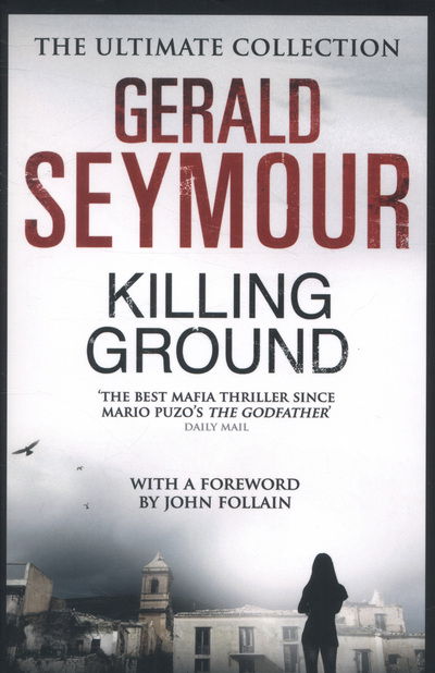 Cover for Gerald Seymour · Killing Ground (Paperback Book) (2013)