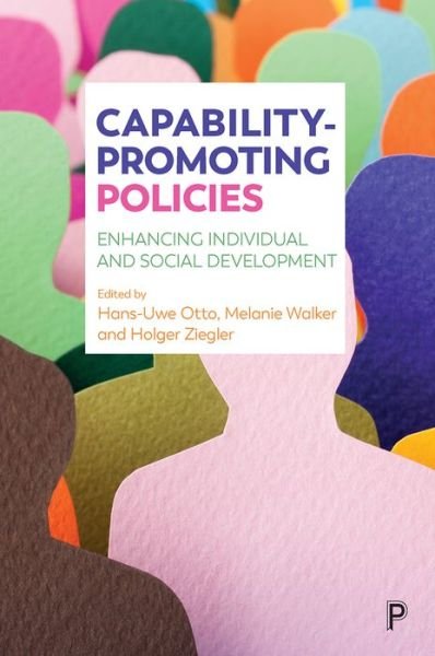 Cover for Hans-uwe Otto · Capability-Promoting Policies: Enhancing Individual and Social Development (Hardcover Book) (2017)