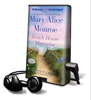 Beach House Memories - Mary Alice Monroe - Other - Brilliance Audio - 9781455887316 - May 8, 2012