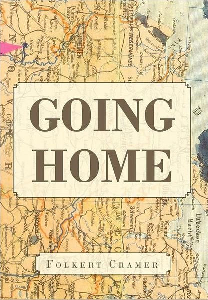 Cover for Folkert Cramer · Going Home (Hardcover bog) (2012)