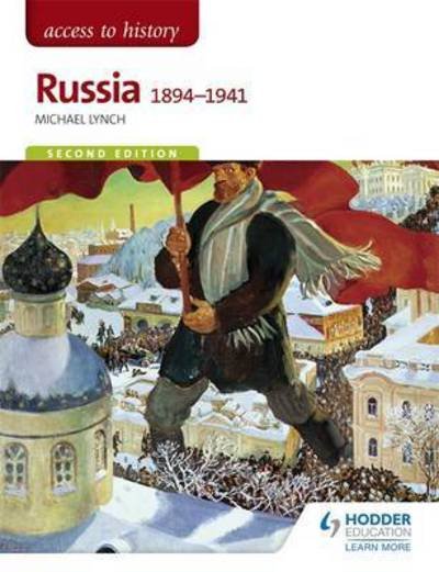 Cover for Michael Lynch · Access to History: Russia 1894-1941 for OCR Second Edition - Access to History (Taschenbuch) [2 Rev edition] (2015)