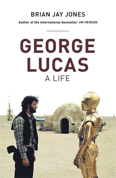 Cover for Brian Jay Jones · George Lucas (Paperback Bog) (2017)