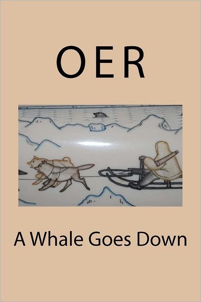 Cover for Egorov-rakovski · A Whale Goes Down (Paperback Book) (2012)