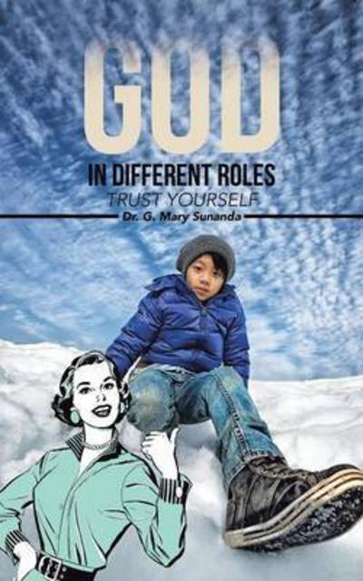 Cover for Dr G Mary Sunanda · God in Different Roles (Pocketbok) (2016)