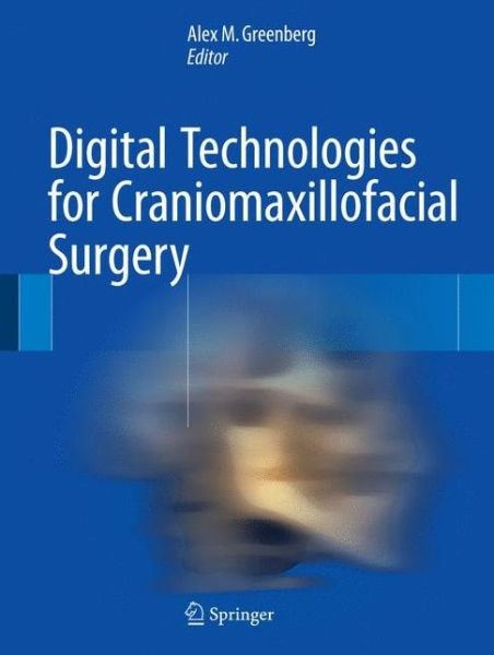 Digital Technologies in Craniomaxillofacial Surgery -  - Boeken - Springer-Verlag New York Inc. - 9781493915316 - 14 juni 2018