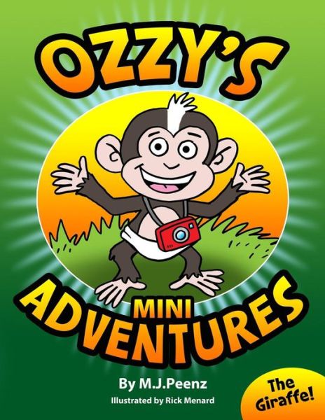 Cover for M J Peenz · Ozzy's Mini Adventures: the Giraffe (Paperback Book) (2014)