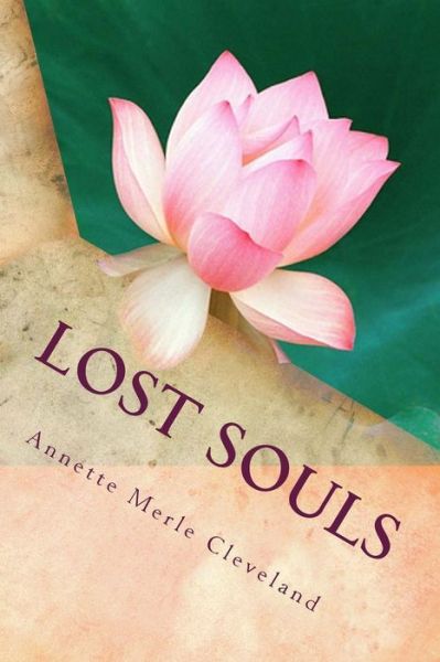 Cover for Annette Merle Cleveland · Lost Souls (Paperback Book) (2014)