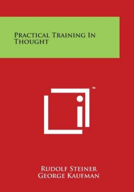 Cover for Rudolf Steiner · Practical Training in Thought (Paperback Bog) (2014)