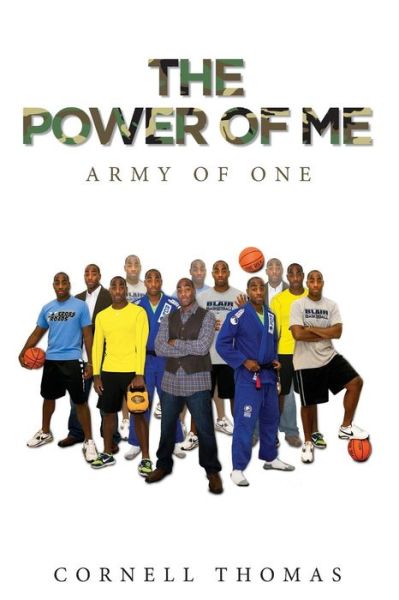 Cover for Cornell Thomas · The Power of Me: Army of One (Paperback Book) (2014)