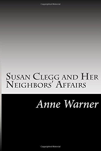 Cover for Anne Warner · Susan Clegg and Her Neighbors' Affairs (Paperback Book) (2014)