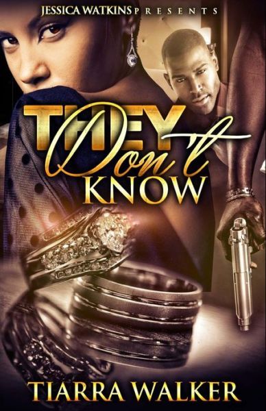 Cover for Tiarra Walker · They Don't Know (Paperback Book) (2015)