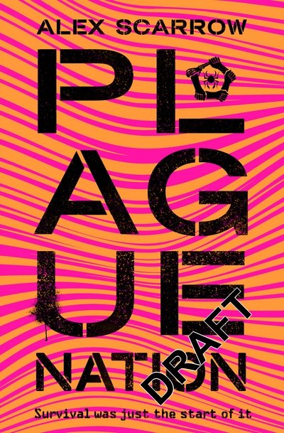 Cover for Alex Scarrow · Plague Nation - REMADE (Paperback Book) (2018)