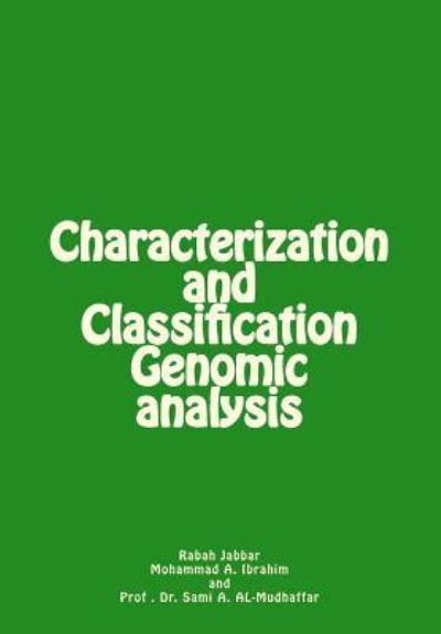 Cover for Mohammad a Ibrahim · Characterization and Classification Genomic analysis (Paperback Book) (2015)