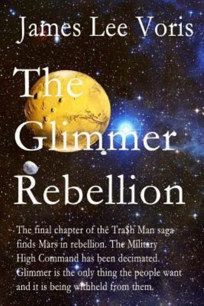 Cover for James Lee Voris · The Glimmer Rebellion (Pocketbok) (2015)