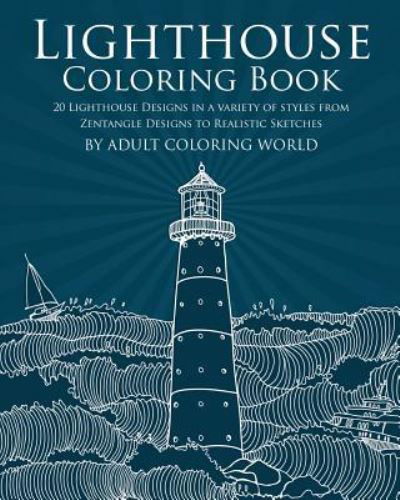 Cover for Adult Coloring World · Lighthouse Coloring Book (Pocketbok) (2016)