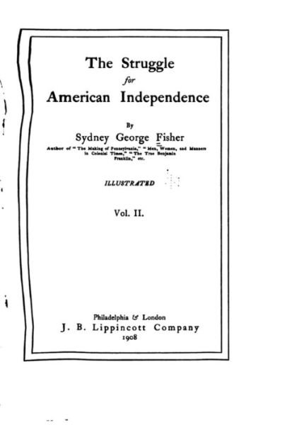 Cover for Sydney George Fisher · The struggle for American Independence - Vol. II (Paperback Bog) (2016)