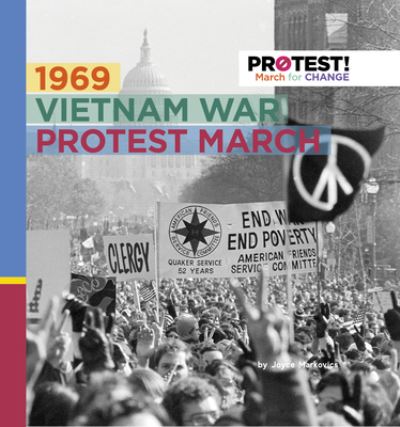 Cover for Joyce Markovics · 1969 Vietnam War Protest March (Hardcover Book) (2021)