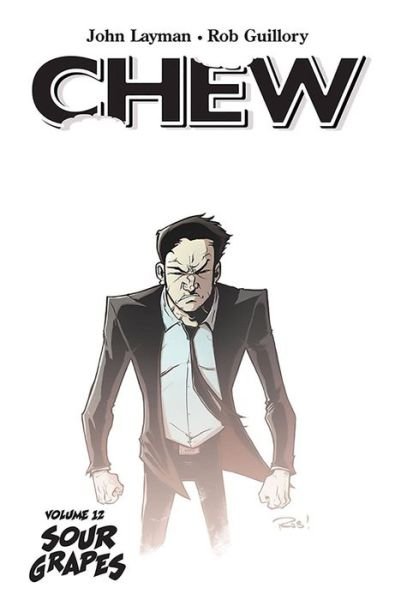 Cover for John Layman · Chew Volume 12: Sour Grapes - CHEW TP (Pocketbok) (2017)